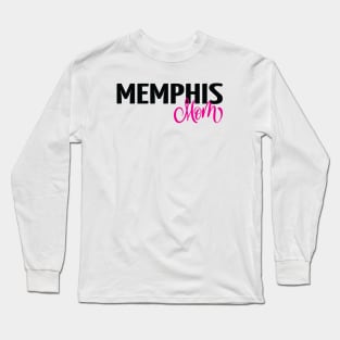 Memphis Mom Long Sleeve T-Shirt